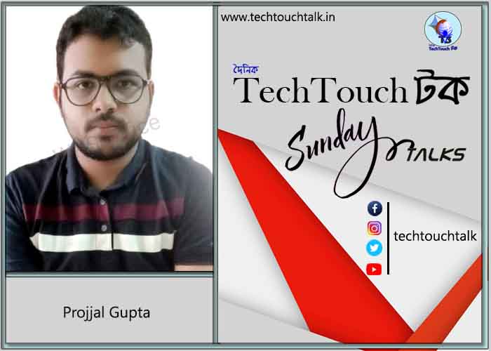 Sunday Feature By Projjal Gupta